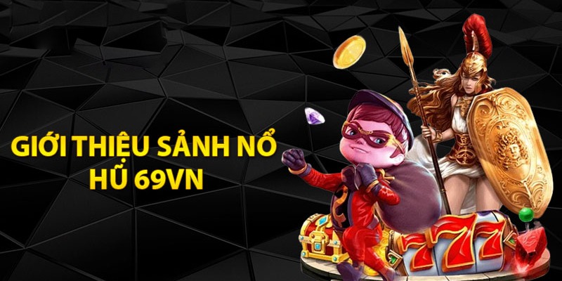 Tổng quan những điều cần biết về game nổ hũ rút tiền mặt